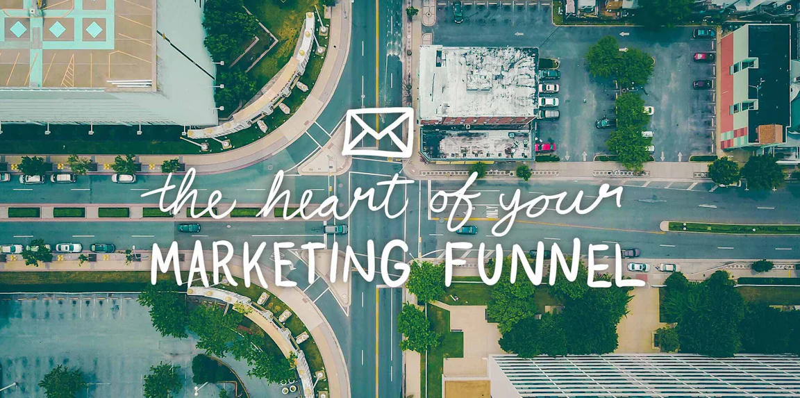 How (and why) to build your first email marketing funnel