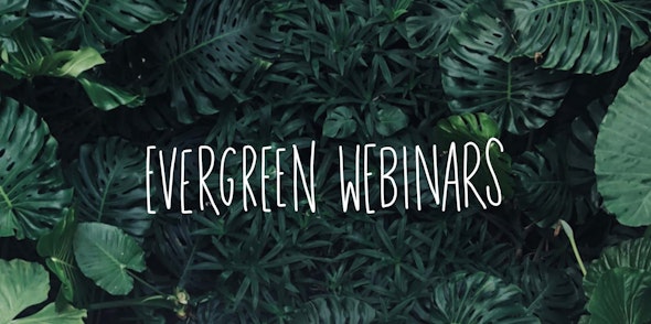 evergreen-webinars