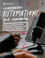 Read guide - Advanced automations guide: How to build intuitive & powerful funnels to scale your business