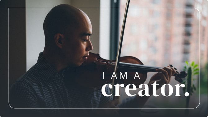 A picture of a man playing violin with the text displayed over it: I am a creator