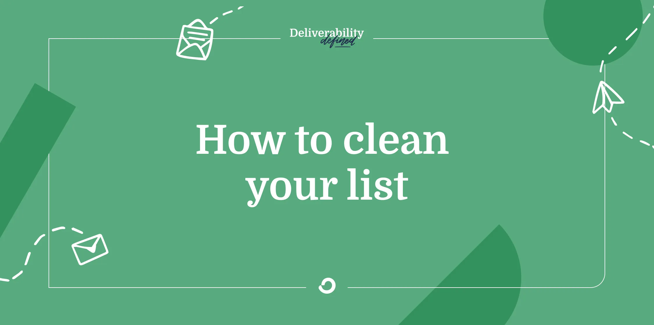 How to clean your list