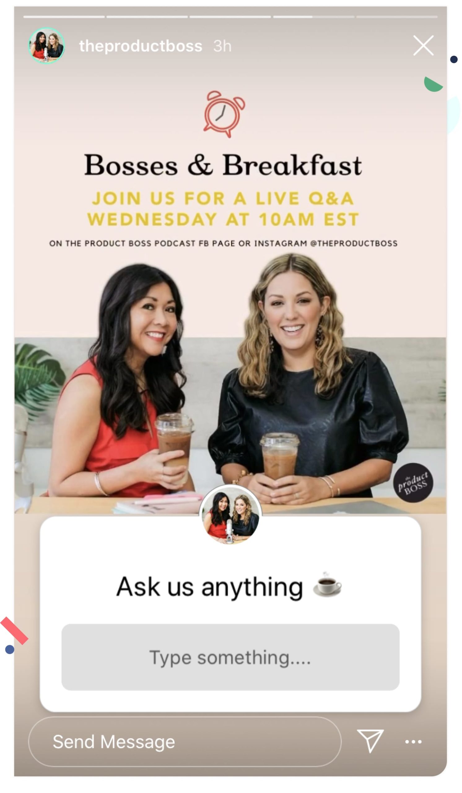 Coaching company The Product Boss uses Question Stickers in Stories to gather content for their live Q & A session with their audience. Image via @theproductboss.