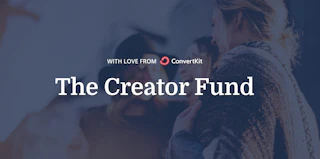 Supporting Creators in Need with The Creator Fund