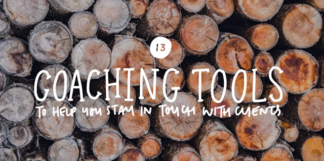 13 coaching tools to help you stay in touch with clients