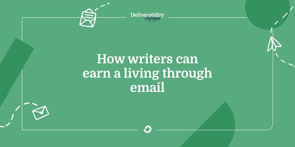 Writers make money through email