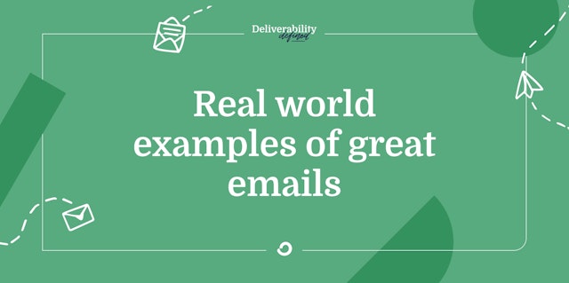 Real world examples of great emails