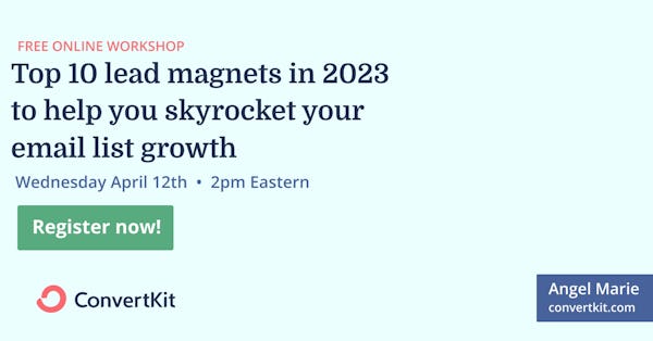Top 10 lead magnets in 2023 to help you skyrocket your email list growth
